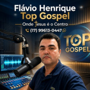 Flavio Henrique Top Gospel